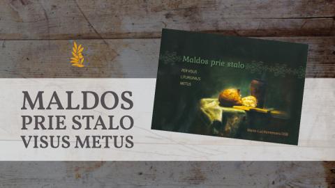 Maldos prie stalo visus metus