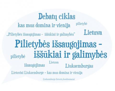 Debatai „Pilietybės išsaugojimas - iššūkiai ir galimybės“