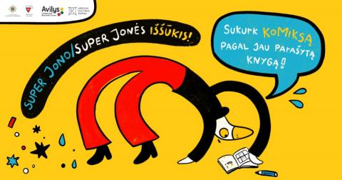 SuperJono / SuperJonės iššūkis: Sukurk komiksą pagal jau parašytą knygą!