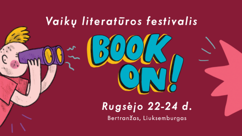 Tarptautinis vaikų literatūros festivalis "Book on!"