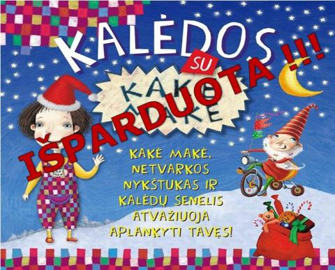 Renginys vaikams „Kalėdos su Kake Make“ - IŠPARDUOTAS!