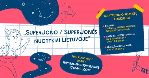 Komiksų konkursas „SuperJono/SuperJonės nuotykiai Lietuvoje“