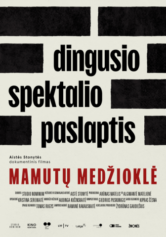 „UTOPIJOJE“ – AISTĖS STONYTĖS DOKUMENTINIS FILMAS „MAMUTŲ MEDŽIOKLĖ“